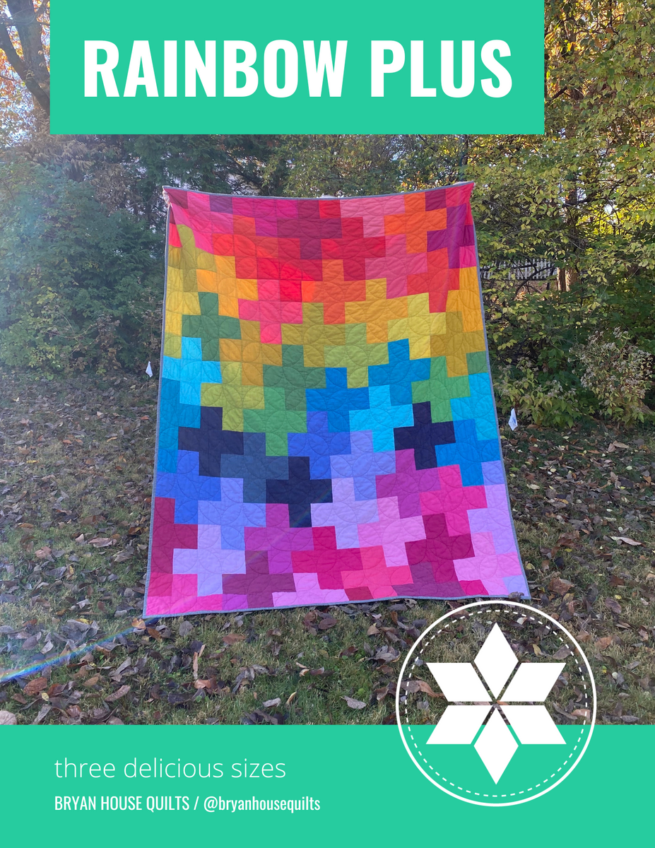 Rainbow Plus Quilt PDF Pattern – Bryan House Quilts