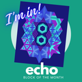 Echo Block of the Month (Program)