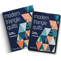 Modern Triangle Quilts eBook